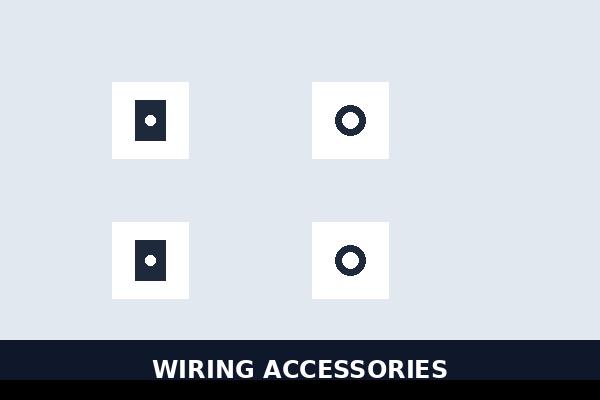 Wiring Accessories